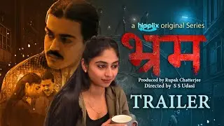 Bhram (भ्रम) | Official Trailer 2025 | S S Udasi, Rupak Chatterjee | New Hindi Series | Hippiix