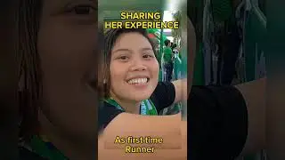Sharing her experience as first time runner of Milo Marathon -10 Kilometer