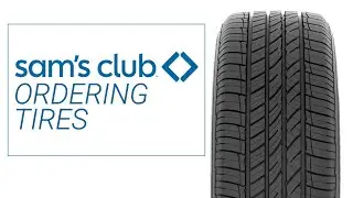 My Experience Ordering Tires Online from Sam's Club