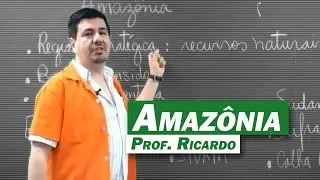 Geografia - Amazônia