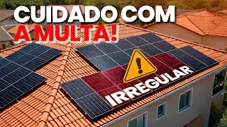 MULTA na ENERGIA SOLAR: o que fazer se você AMPLIOU sem AVISAR?