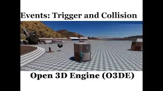 O3DE: Trigger and Collider events. Teleport character