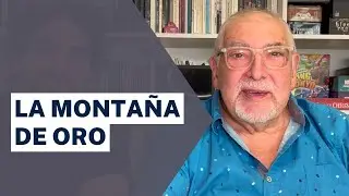 Jorge Bucay : Un cuento ilustrado : La monta a de oro