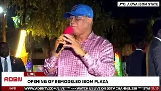Gov. Umo Eno Live at the Opening of The Remodeled Ibom Plaza, Uyo