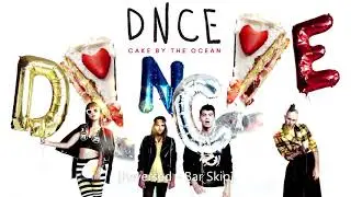 Cake By The Ocean - DNCE [Reversed -Bar Skip]