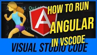 How To Run Angular in VSCode (Visual Studio Code)