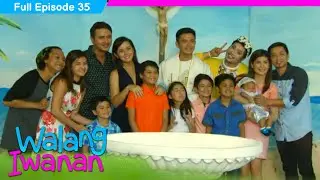 Walang Iwanan | Full Episode 35