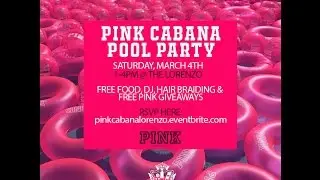 Victoria's Secret PINK pool party @ The Lorenzo Near USC
