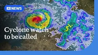 Category two cyclone predicted off NT coast by Thursday | ABC NEWS