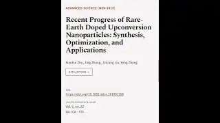 Recent Progress of Rare‐Earth Doped Upconversion Nanoparticles: Synthesis, Optimizati... | RTCL.TV