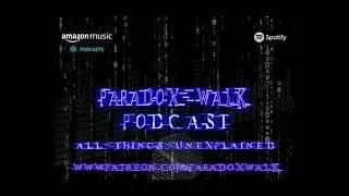 ParadoxWalk Ep 16, Part 2, Freemasons Obsession with King Solomon, and Radio Glitches