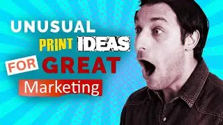 Unusual Print Ideas For Great Marketing | Branding Tips 2019