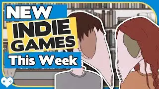 25 Interesting New Indie Game Releases You Missed | Indie Gaming This Week | February Week 3