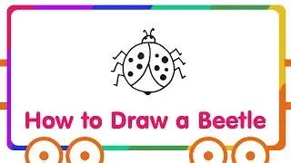 Insect Drawings for Kids | How to Draw a Beetle - Step by Step Tutorial