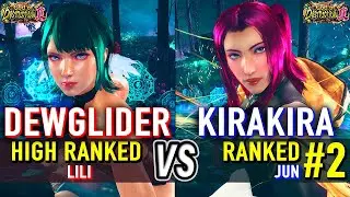 T8 🔥 DEWGLIDER (Lili) vs KIRAKIRA (#2 Ranked Jun) 🔥 Tekken 8 High Level Gameplay