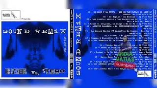 SOUND REMIX [ DEE JAY NAHUEL VS. DJ TERO ] Falso Tero ( ALCHEMY REMIXES ) 