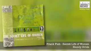 Frank Fish - Bloody Bride