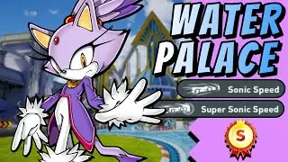 Water Palace: S-Rank Time Trial Runs