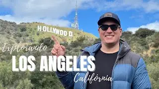 Explorando LOS ANGELES Califórnia