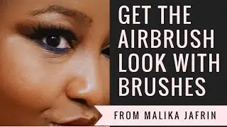 MAKEUP ARTIST MALIKA JAFRIN AIRBRUSH PROFESSIONAL BRUSHES for Mature Skin