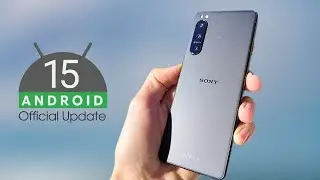 Обновление Android 15 для Sony Xperia 5 IV