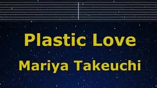 Karaoke♬ Plastic Love - Mariya Takeuchi 【No Guide Melody】 Instrumental, Lyric Romanized