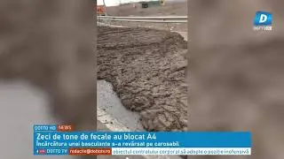 Zeci de tone de materii fecale au blocat A4
