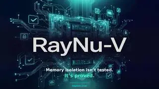 RayNu-V: Building a Formally Verified Type-1 Hypervisor