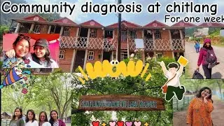 || Preparing for community diagnosis+First day of community diagnosis in chitlang || creatingmemory
