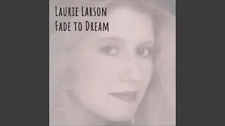 Fade to Dream