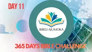 Day 11 of 365 Days of Bible challenge in Yoruba @Bibeliajumoka #bible #biblechallenge #biblereading 