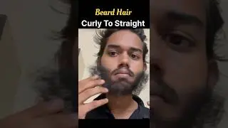 Curly beard to straight beard 😩 #howtosetbeard #beard #beardstyle #transformation #viralshorts