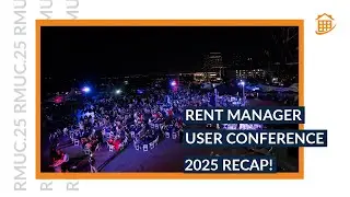 Rent Manager User Conference 2025 Recap
