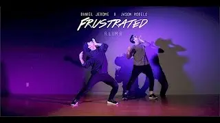 DANIEL JEROME  X  JASON RODELO | FRUSTRATED | R.LUM.R | URBAN AVE
