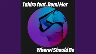 Where I Should Be