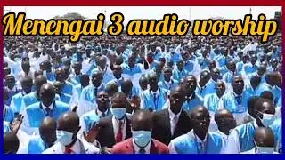 Menengai 3 Audio Worship