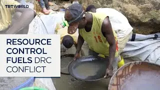 DRC conflict fuelled by regional fight for resources