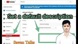 How to set default video description on youtube !!  यूट्यूब पे वीडियो के डिस्क्रिप्शन कैसे सेट करे।