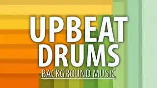 Upbeat Drums | Energetic Percussion Background Music for Promo, Sports, and Fast Edits