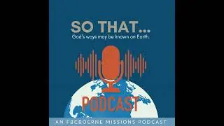 Episode 64: Will Smith - Resources From The Harvest: Rethinking Church and Mission