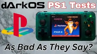 Тесты R36H dArkOS на PS1 &mdash; так ли всё плохо, как говорят?