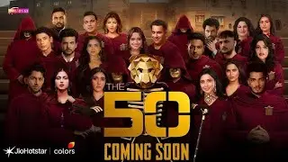 The 50 Reality Show Confirm Contestants List | Tha 50 Reality Show Primiar Date Update |@colorstv 