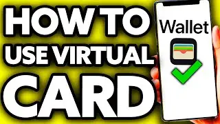 How To Use Virtual Card in Apple Wallet (2025)