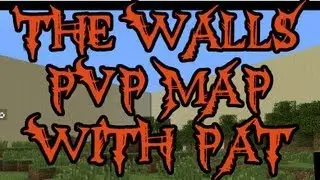 Minecraft - The Walls - PVP Map