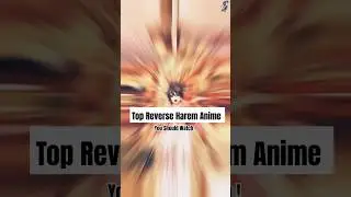 The Best Reverse Harem Anime (Recommendations)