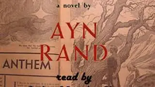 Anthem (version 2) by Ayn RAND read by Caden Vaughn Clegg | Full Audio Book