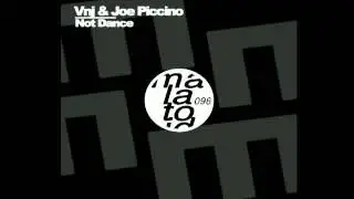 Vnj & Joe Piccino - Not Dance (Contorted Remix)