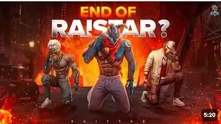 END Of RAISTAR? 😥