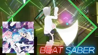 【Beat Saber】『Crystal World』Neko Hacker / ネコハッカー