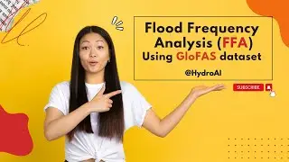 Flood Frequency Analysis using GloFAS Datasets and Easy Fit Software Course_Part2